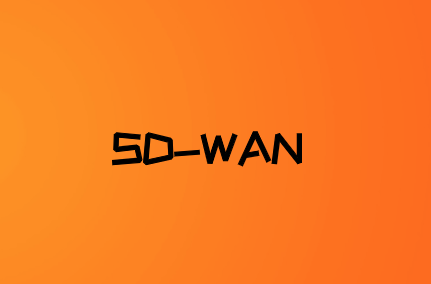选择正确的SD-WAN解决方案